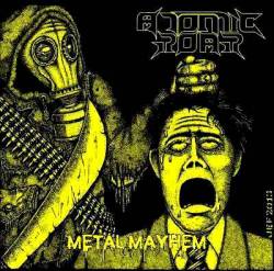 Atomic Roar : Metal Mayhem